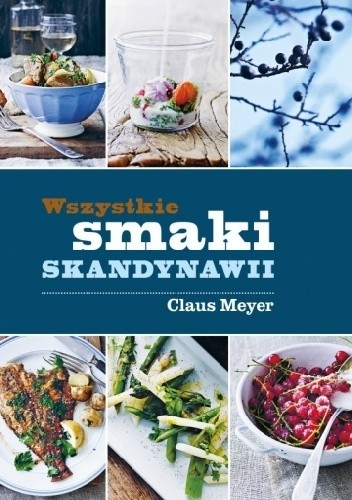 Wszystkie smaki Skandynawii