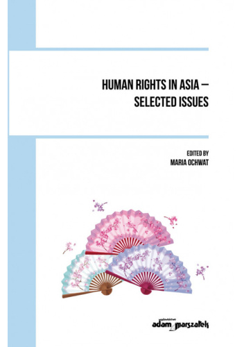Human Rights in Asia - Selected Issues