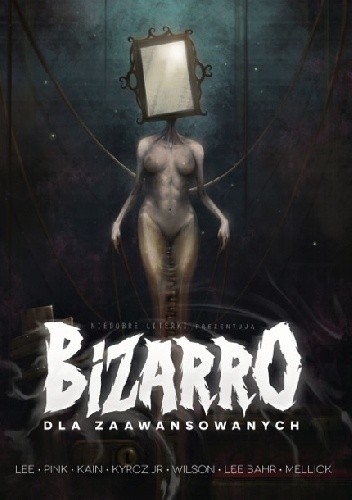 Bizarro dla zaawansowanych