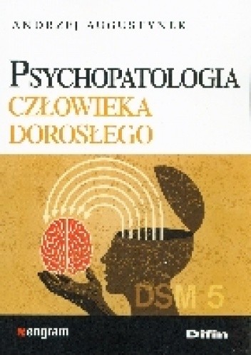 Psychopatologia Człowieka Dorosłego