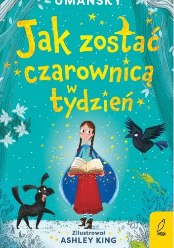 Jak zostać czarownicą w tydzień
