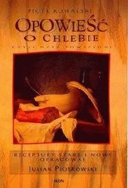 Opowieść o chlebie