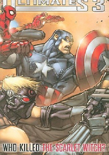 The Ultimates 3: Who Killed the Scarlet Witch?