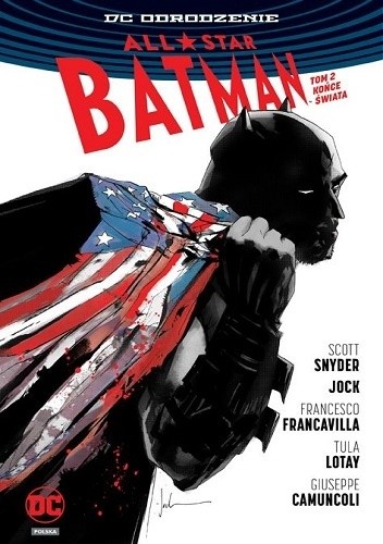 All-Star Batman: Końce Świata