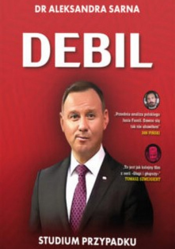Debil. Studium przypadku