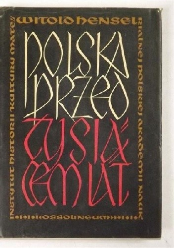 Polska przed tysiącem lat