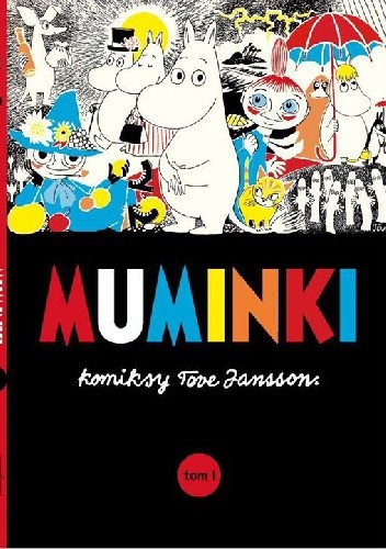 Muminki: komiksy Tove Jansson t.1