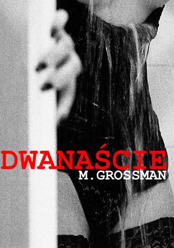 Dwanaście