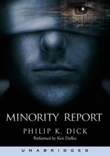 The Minority Report and Other Stories