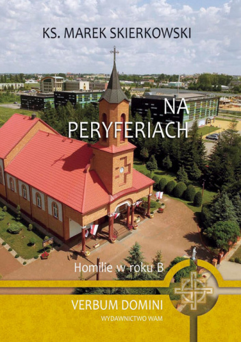 Na peryferiach Homilie w Roku B