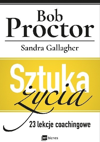 Sztuka życia. 23 sesje coachingowe