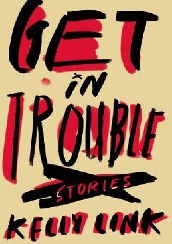 Get in Trouble
