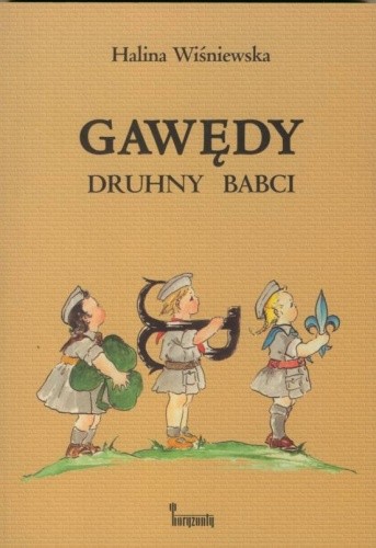 Gawędy druhny Babci