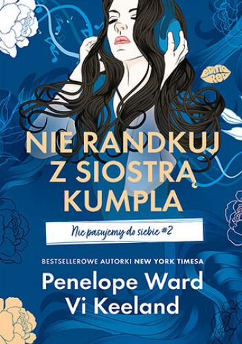 Nie randkuj z siostrą kumpla
