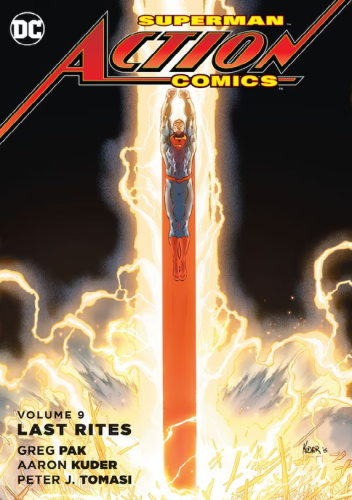 Superman - Action Comics: Last Rites