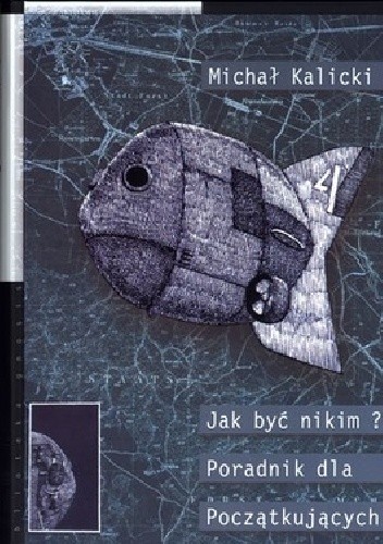 Jak być nikim? Poradnik dla początkujących