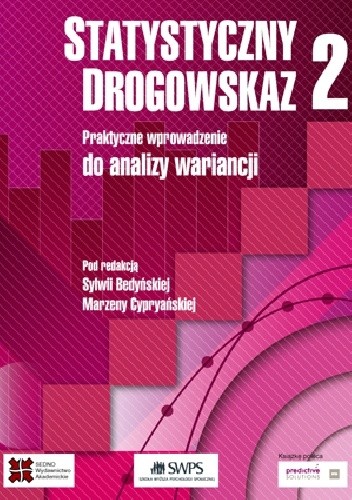 Statystyczny drogowskaz cz. 2. Praktyczne wprowadzenie do analizy wariancji
