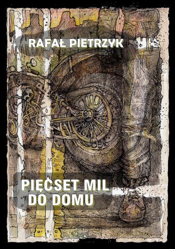Pięćset mil do domu