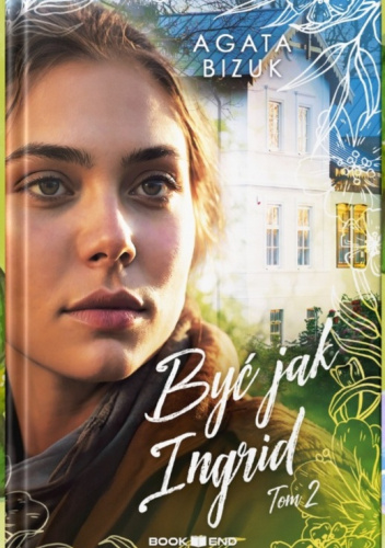 Być jak Ingrid 2