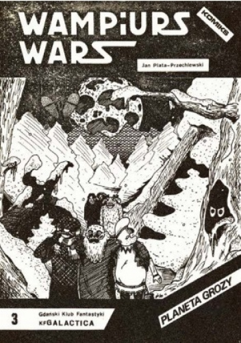 Wampiurs Wars #3: Planeta grozy