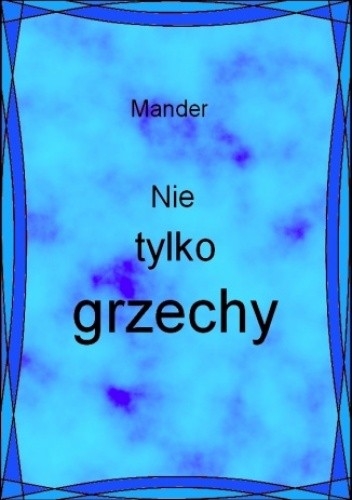 Nie tylko grzechy