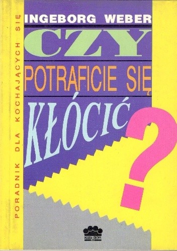 Czy potraficie się kłócić?