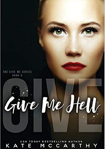 Give me hell