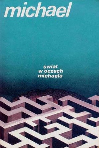 Świat w oczach michaela