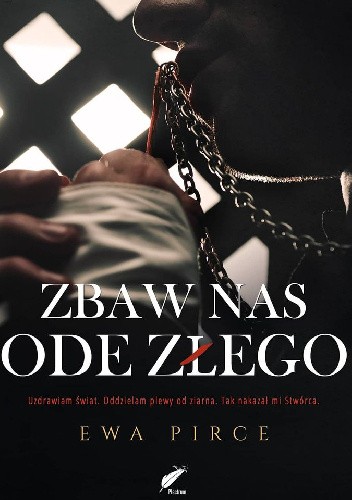 Zbaw nas ode złego