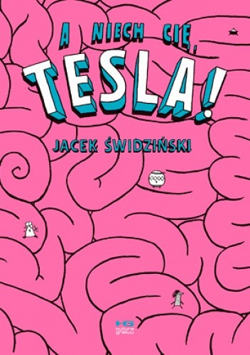 A niech cię, Tesla!