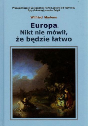 EUROPA NIKT NIE MÓWIŁ ŻE BĘDZIE ŁATWO