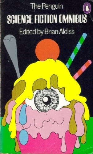 The Penguin Science Fiction Omnibus Edited Aldiss