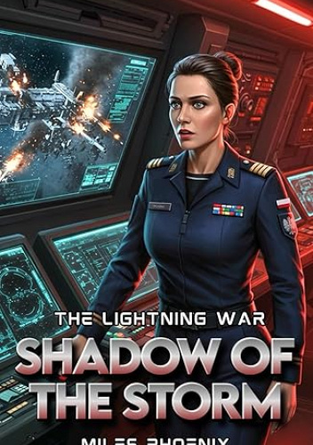 The Lightning War: Shadow of the Storm