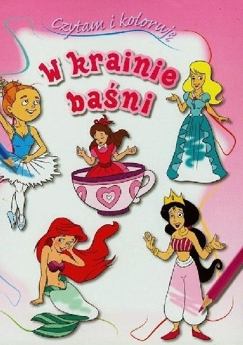 W krainie baśni. Czytam i koloruję