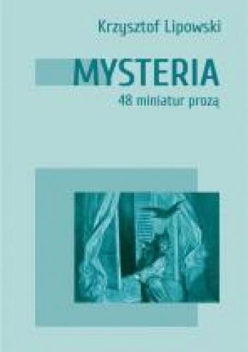Mysteria 48 miniatur prozą