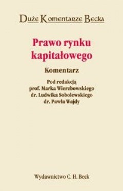 Prawo rynku kapitałowego. Komentarz.