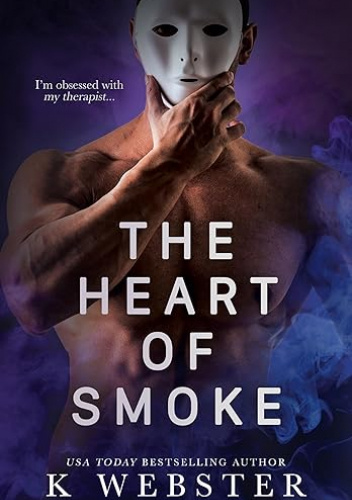 The Heart of Smoke