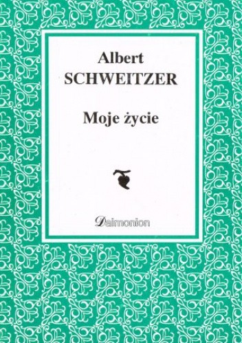 Moje życie