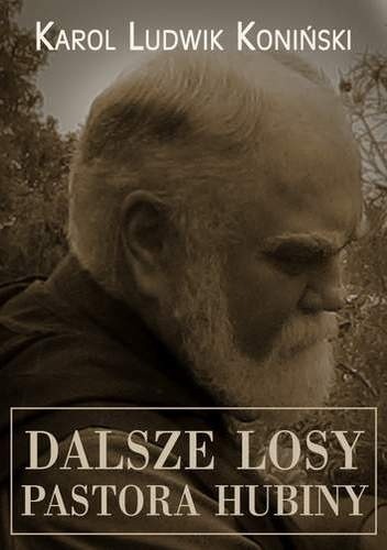 Dalsze losy pastora Hubiny