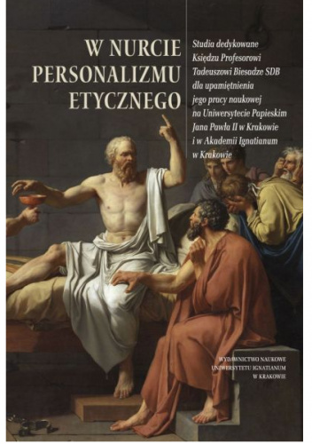 W nurcie personalizmu etycznego