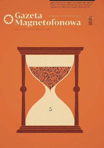 Gazeta magnetofonowa - wiosna 2017