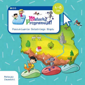 Maluchy Programują! Poszukiwania Ostatniego Błędu