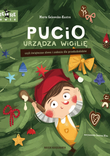 Pucio urządza wigilię, czyli świąteczne słowa i zadania dla przedszkolaków