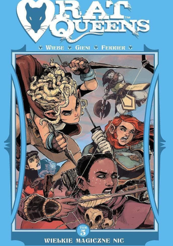 Rat Queens tom 5: Wielkie magiczne nic