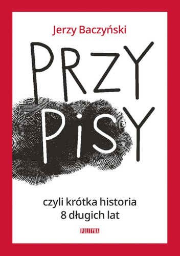 PrzyPiSy czyli krótka historia 8 długich lat
