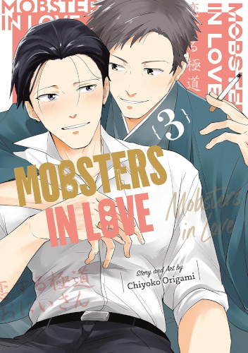 Mobsters in Love, Vol. 3