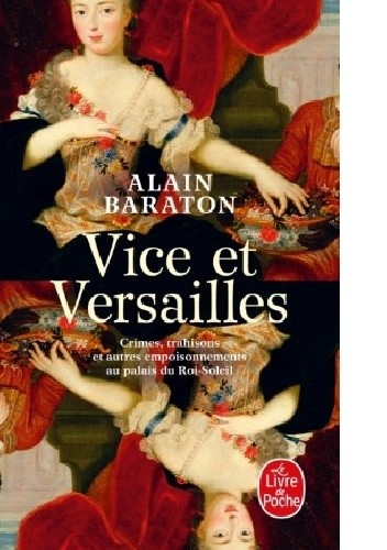 Vice et Versailles