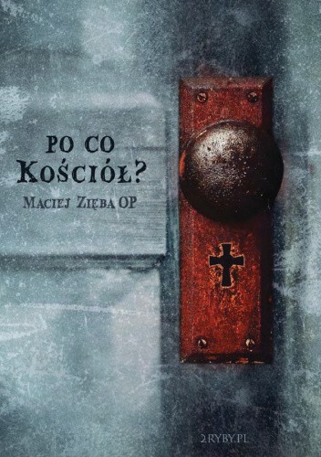 Po co Kościół?