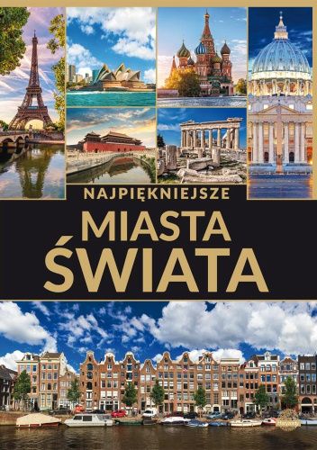 Najpiękniejsze miasta świata