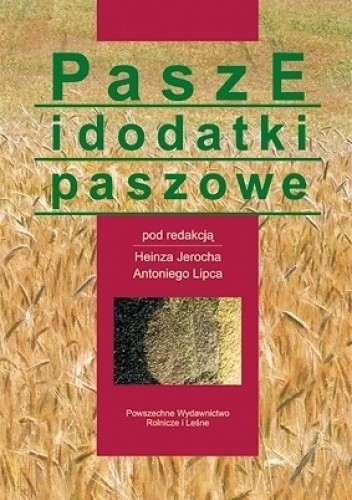 Pasze i dodatki paszowe
